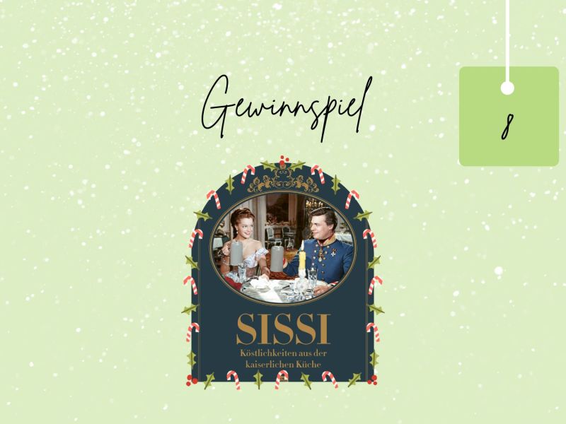 Adventskalender-Gewinnspiel: „Sissi: Köstlichkeiten aus der kaiserlichen Küche